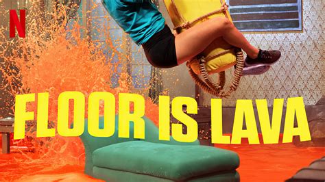 Floor Is Lava .
